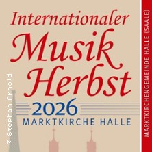 Orgelkonzert Daniel Mathieson 24.10.2026 Marktkirche Unser lieben Frauen