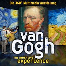 Zeitfenstertickets - VAN GOGH - The Immersive Experience